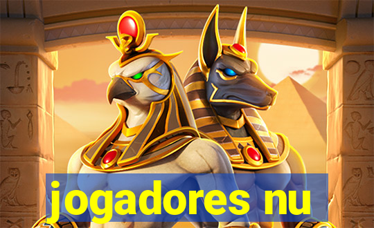 jogadores nu